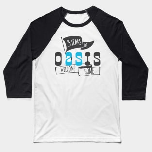 Oasis 25th Anniversary Logo (1) Baseball T-Shirt